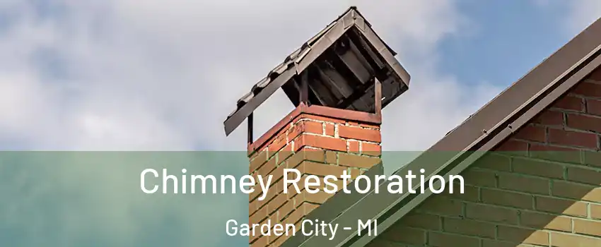 Chimney Restoration Garden City - MI