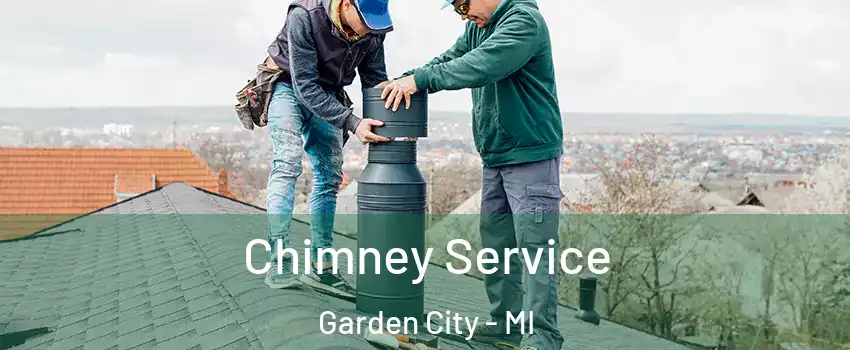  Chimney Service Garden City - MI