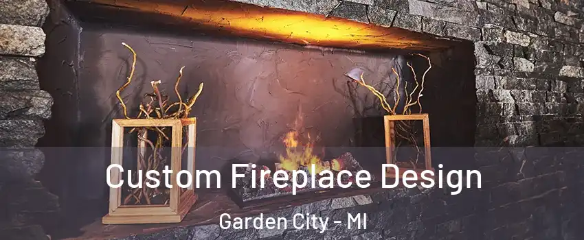  Custom Fireplace Design Garden City - MI