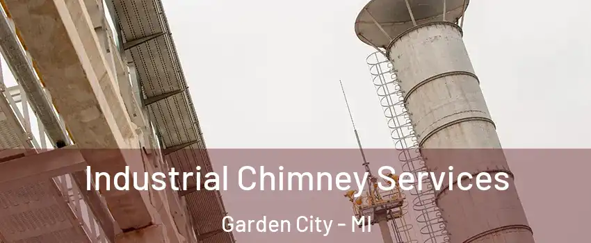  Industrial Chimney Services Garden City - MI