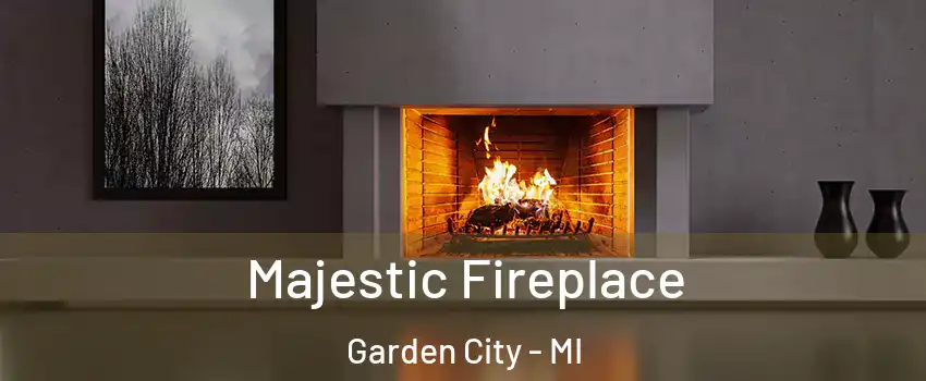  Majestic Fireplace Garden City - MI